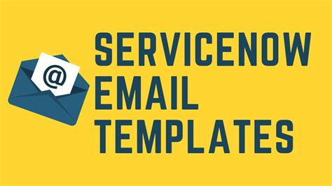 Servicenow Email Templates